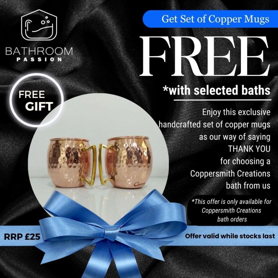 Promotional banner for Bathroom Passion featuring a free gift of handcrafted copper mugs with selected baths. The banner highlights the offer with bold text stating 'FREE' and includes a thank you message for choosing a Coppersmith Creations bath. The mugs are displayed against a black silk background, complemented by a blue ribbon and a note on the offers' validity while stocks last.